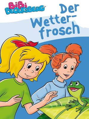 cover image of Bibi Blocksberg--Der Wetterfrosch